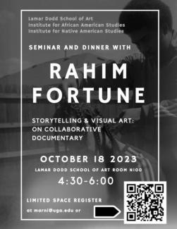 Join the Lamar Dodd School of Art, Institute for African American Studies, and the Institute for Native American Studies for photographer Rahim Fortune's lecture titled "Storytelling & Visual Art: On Collaborative Documentary"